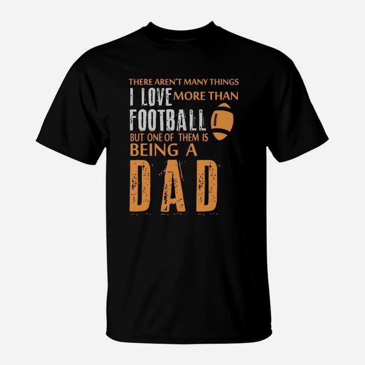 Family - Dad I Love Football T-Shirt