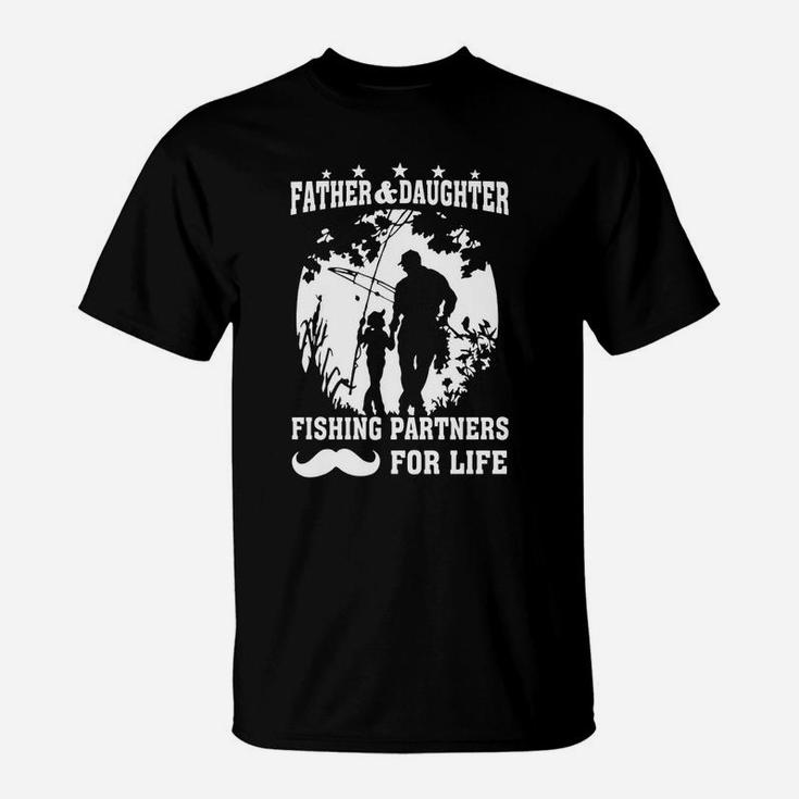 Father And Daughter Fishing Partners For Life T-Shirt