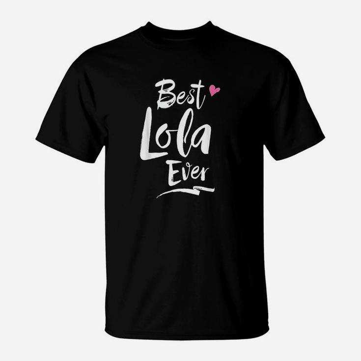 Filipino For Grandma Grandmother Best Lola Ever T-Shirt