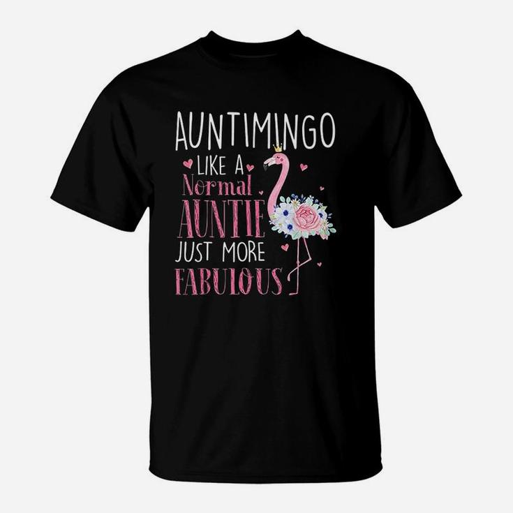 Flamingo Auntimingo Like A Normal Auntie Gifts Funny Grandma T-Shirt