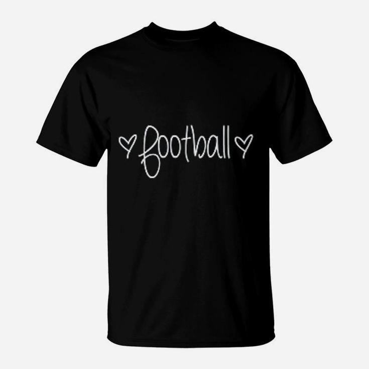 Football Mom Wife Just A Girl That Loves Football Sports T-Shirt