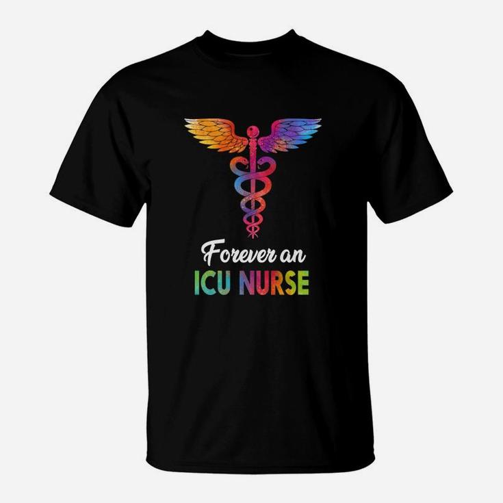 Forever An Icu Nurse 2020 T-Shirt