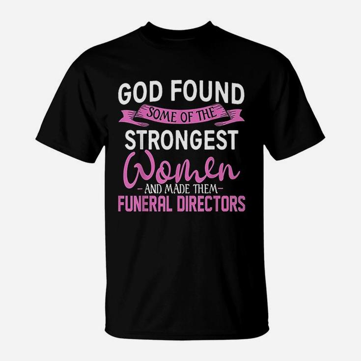 Funeral Director Funny Funeral Director Gifts T-Shirt