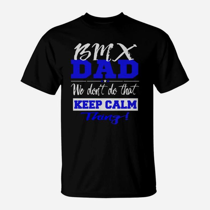 Funny Bmx Dad T-Shirt