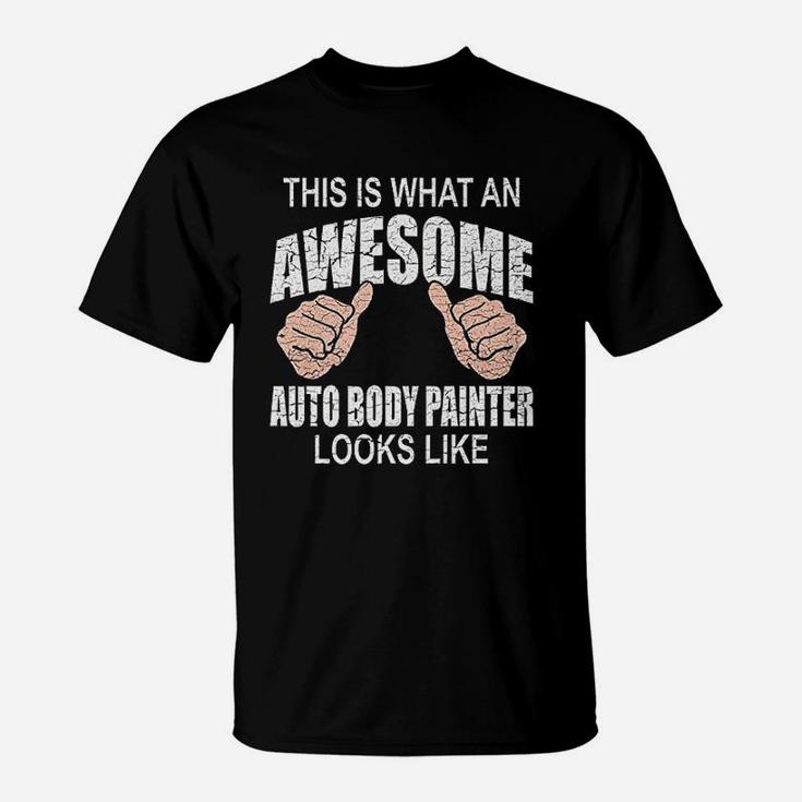 Funny Car Painter Automotive Detailing Auto Body T-Shirt