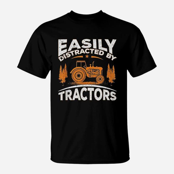 Funny Farming Quote Gift Easily Distracted By Tractors T-Shirt