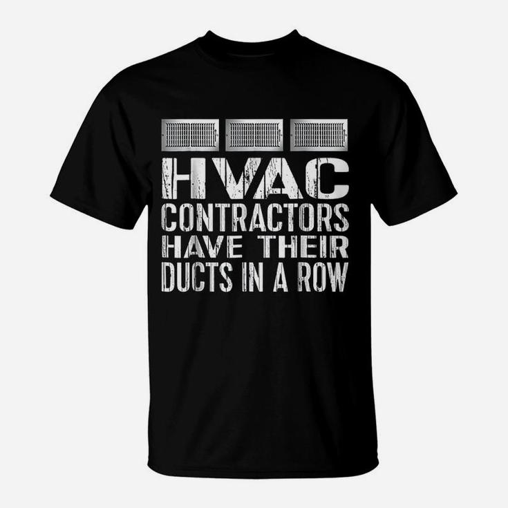 Funny Hvac Heating Cooling Hvac Contractor T-Shirt