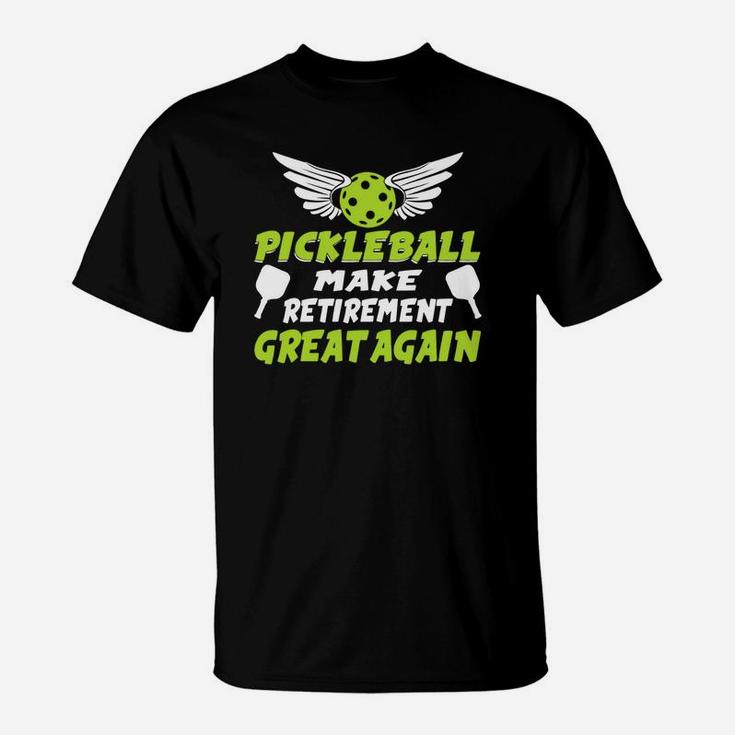 Funny Pickleball Make Retirement Great Again T-Shirt