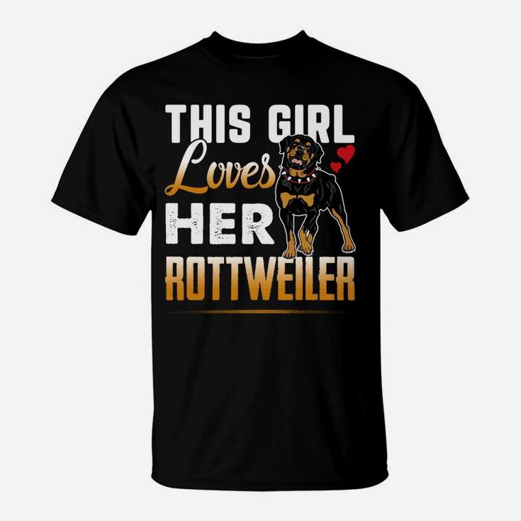 Funny Rottweiler Tshirt This Girl Loves Her Rottweiler Dog Funny Rottweiler Tshirt This Girl Loves Her Rottweiler Dog