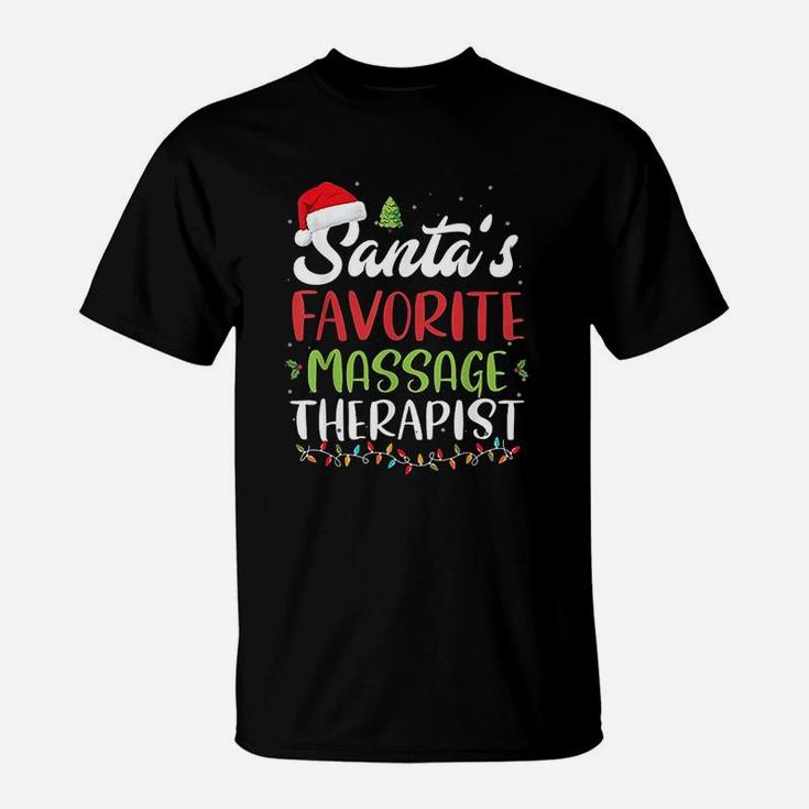 Funny Santa Favorite Massage Therapist Christmas Gift T-Shirt