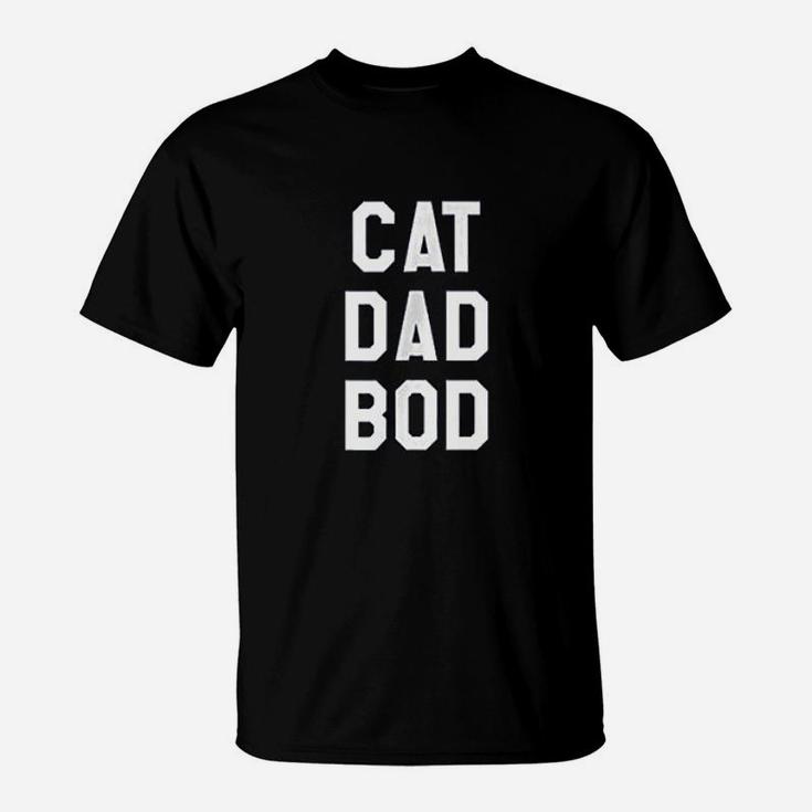 Funny Saying Cat Dad Bod Fathers Day Dad T-Shirt