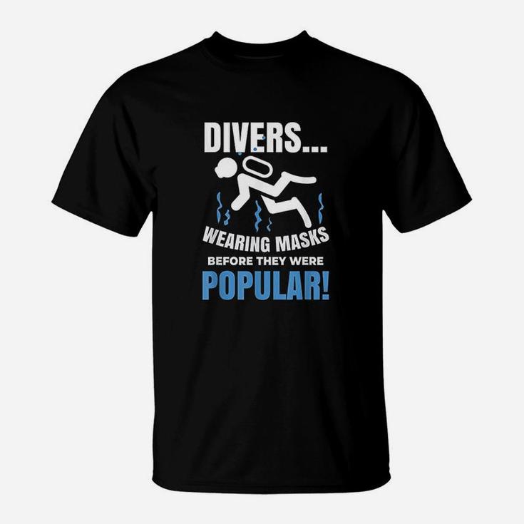 Funny Scuba Diving Pun Gift For Scuba Diver T-Shirt