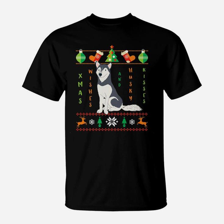 Funny Ugly Sweater Dog Christmas Wishes Husky Kisses T-Shirt
