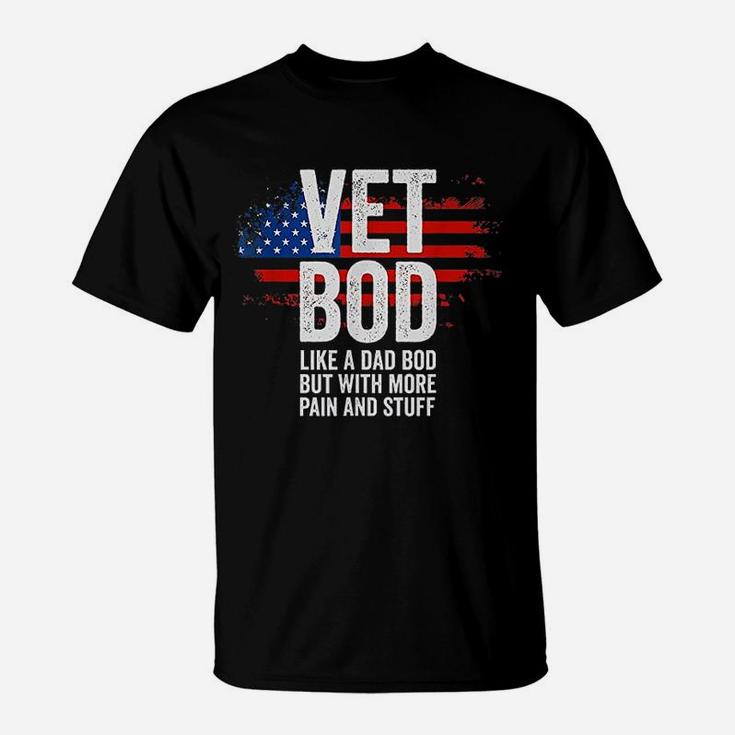 Funny Veteran American Vet Bod Like Dad Bod T-Shirt
