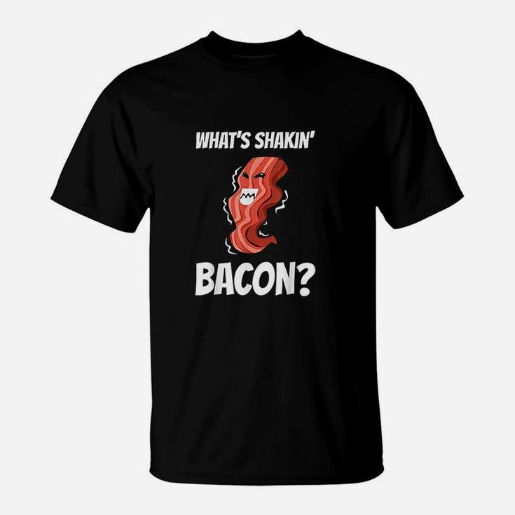 Funny Whats Shakin Bacon Gift For Men Women Meat Eater Bbq T-Shirt