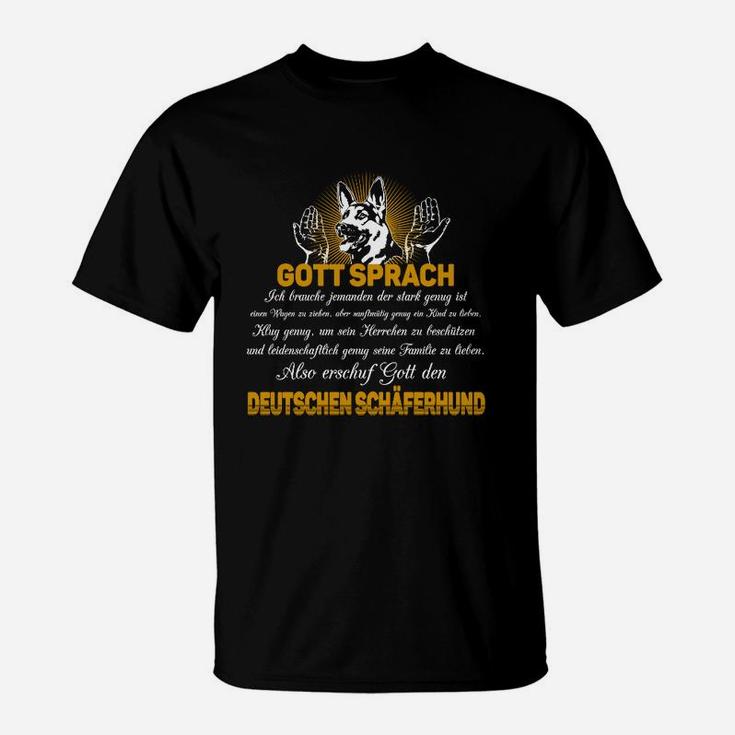 Gott Schuf Den Schäferhund T-Shirt