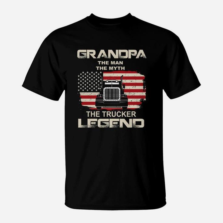 Grandpa The Trucker Legend - Gift For Trucker Grandpa T-Shirt
