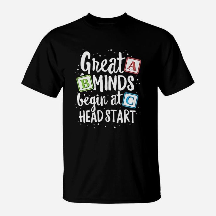 Great Minds Head Start Teacher Early Childhood Education T-Shirt