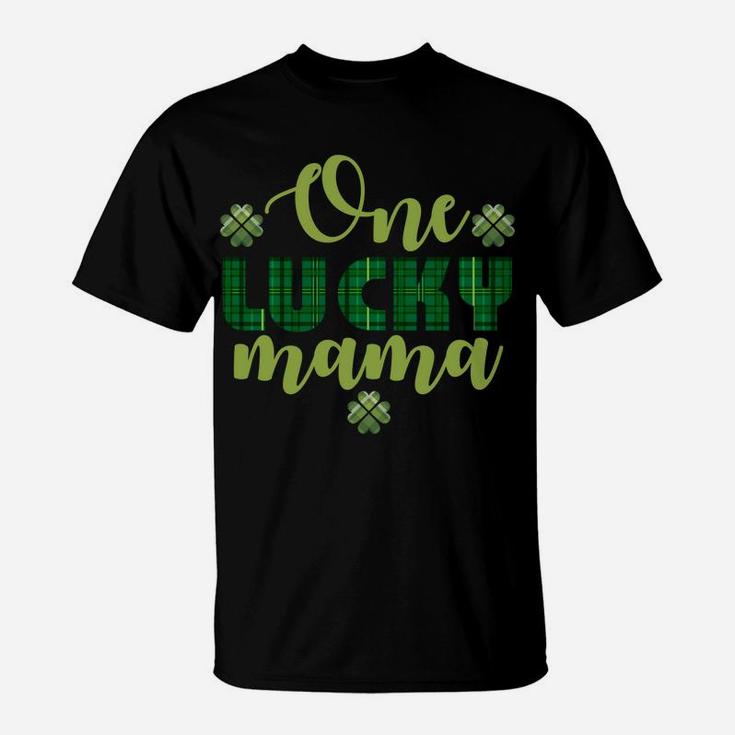 Green Plaid One Lucky Mama For St Patricks Day Gift T-Shirt