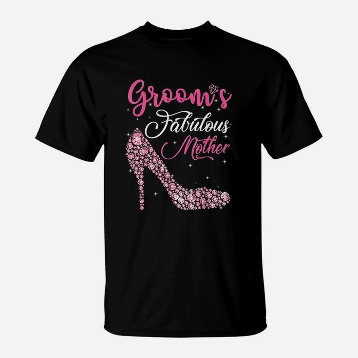 Grooms Fabulous Mother T-Shirt