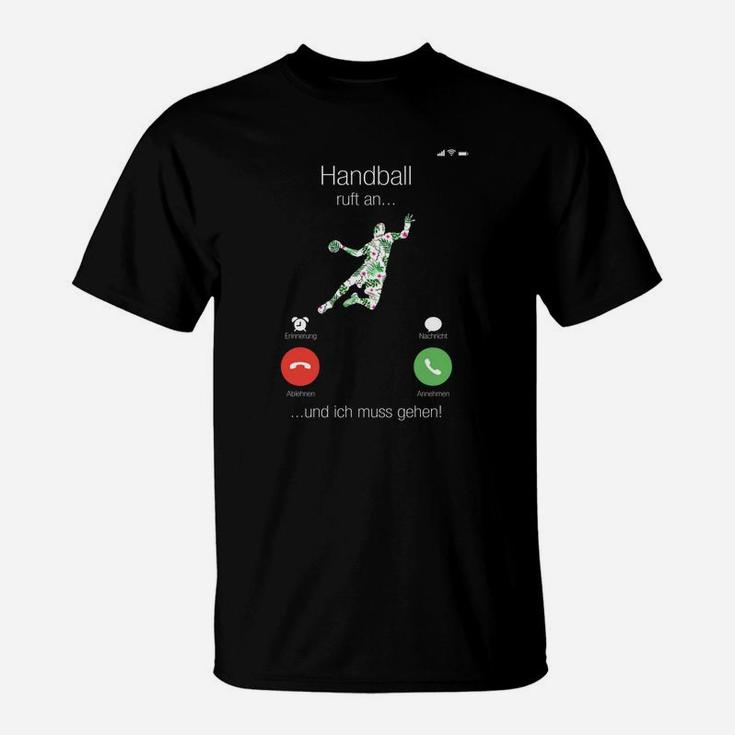 Handballer Anruf-Witz T-Shirt, Lustiges Handball ruft an Design