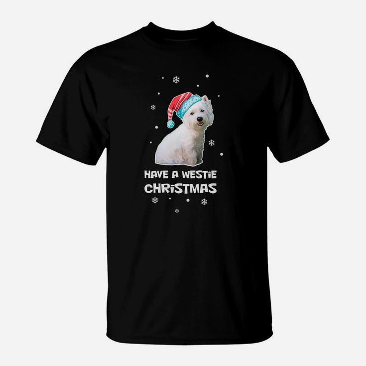Have A Westie Christmas Holiday Funny Dog Gift T-Shirt