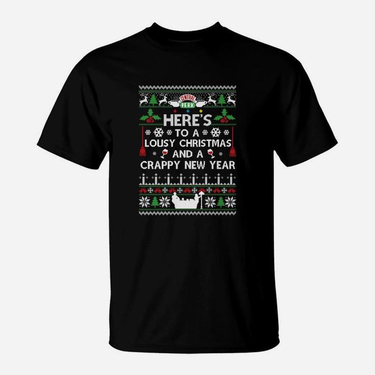 Here's To A Lousy Christmas And A Crappy New Year Ugly Christmas T-Shirt