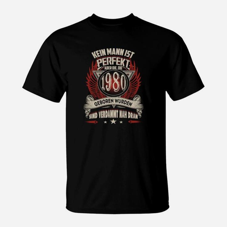 Herren T-Shirt 1980 Geboren, Perfekter Mann Spruch, Geburtstagsdesign