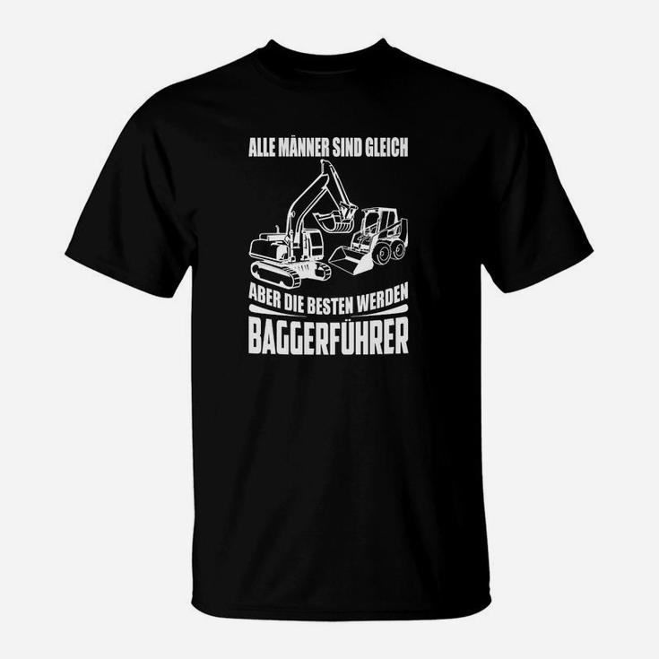 Herren T-Shirt Baggerführer Spruch, Motiv für Baumaschinenfans