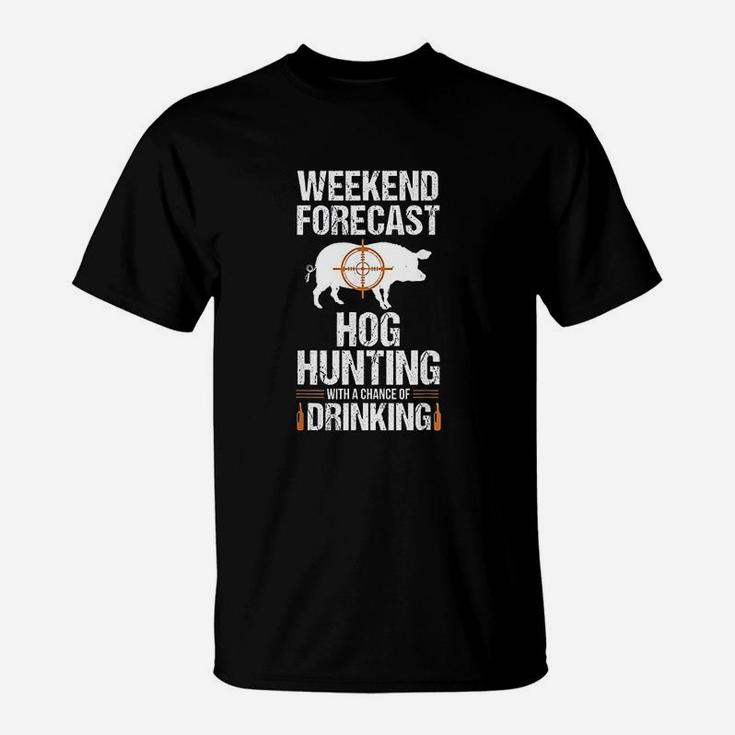 Hog Hunting Funny Weekend Beer Boar Hunter Pig Gift T-Shirt