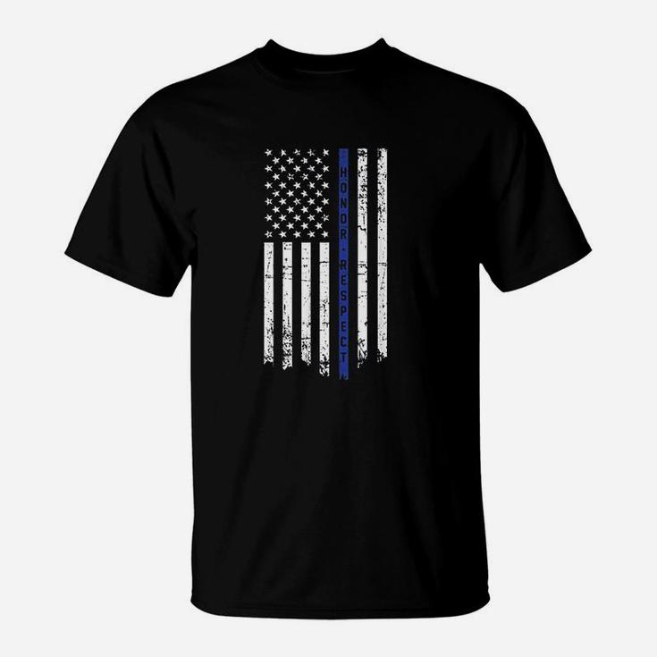 Honor And Respect Police Officer Thin Blue Line Flag T-Shirt