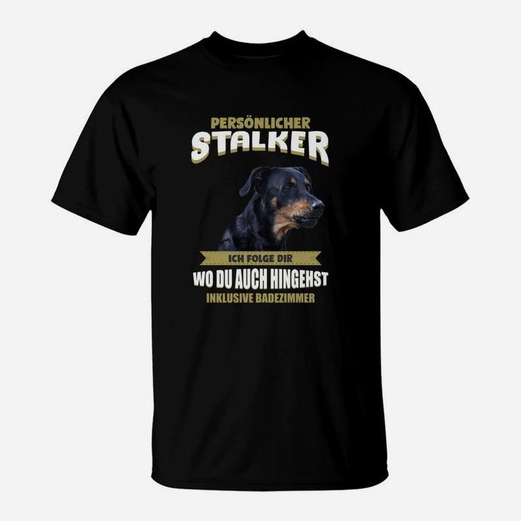 Hunde-Stalker T-Shirt: Persönlicher Stalker, Folge überallhin
