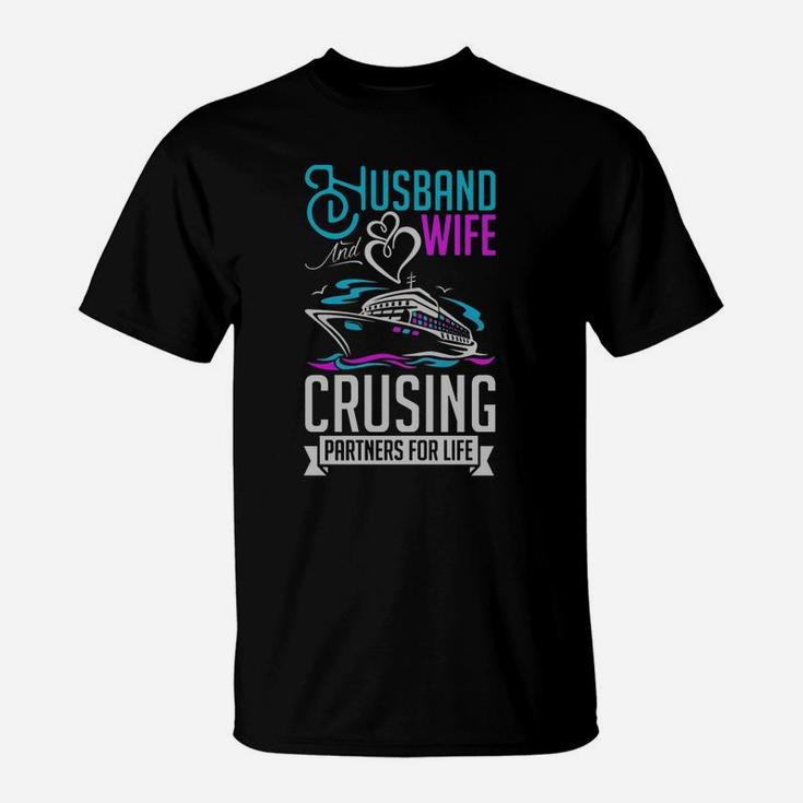 Husband And Wife Shirt Cruising Shirt Partner For Life T-Shirt