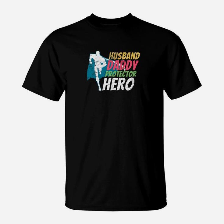 Husband Daddy Protector Hero 21099 T-Shirt