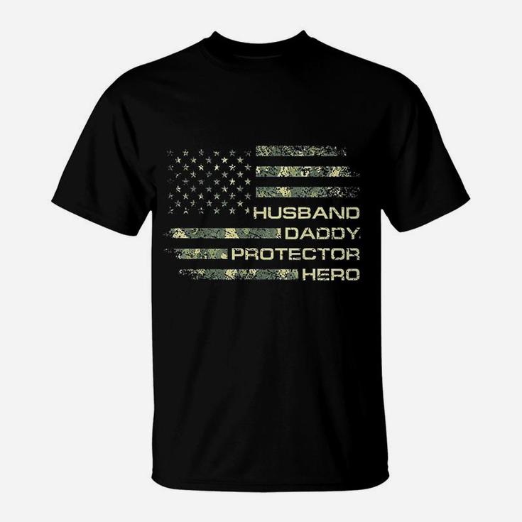 Husband Daddy Protector Hero Fathers Day Flag Gift T-Shirt