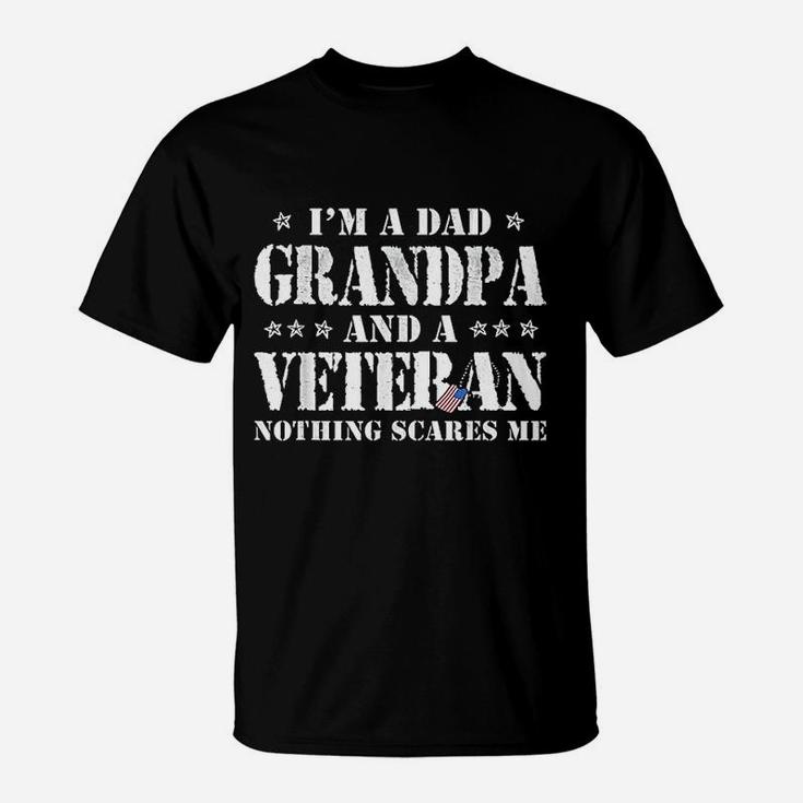 I Am A Dad Grandpa Veteran Fathers Day Men T-Shirt