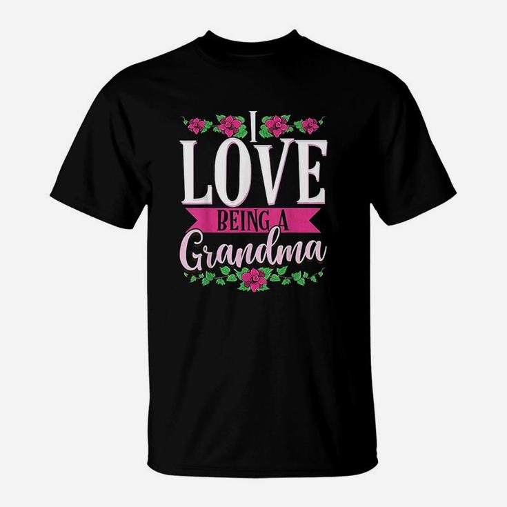 I Love Being A Grandma Cute Floral Mothers Day Gifts T-Shirt