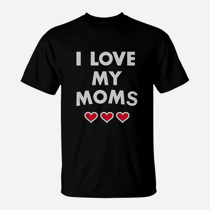I Love My Moms  Gay Pride T-Shirt