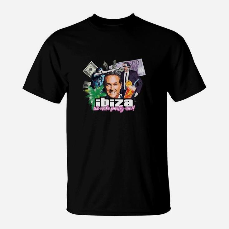 Ibiza Wir Machen Party Jetzt T-Shirt