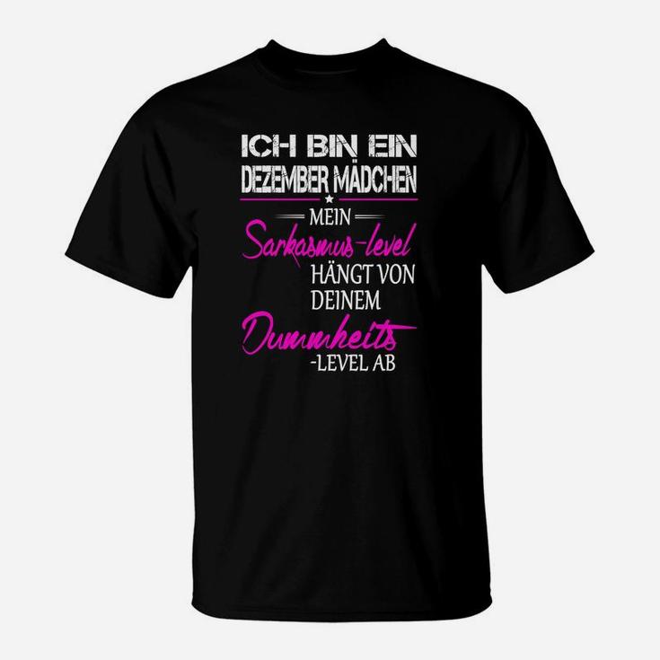 Ich Bin Ein Dezember Mädchen T-Shirt