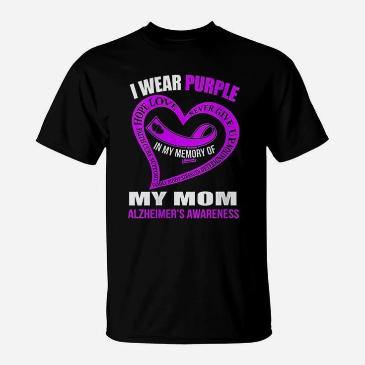 In My Memory Of My Mom Alzheimer's Awareness T-Shirt