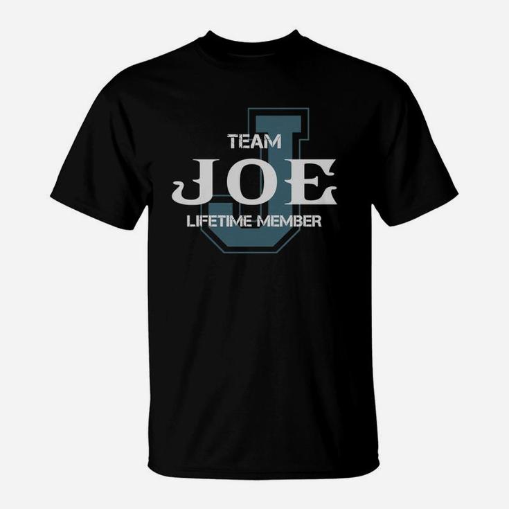 Joe Shirts - Team Joe Lifetime Member Name Shirts T-Shirt