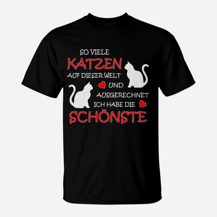 Katzenliebhaber T-Shirt: Ich Habe die Schönste Katze Lustiges Motiv