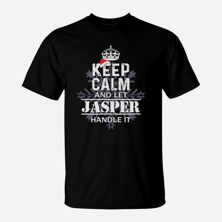 Keep Calm And Let Jasper Handle It Christmas Name Shirt T-Shirt