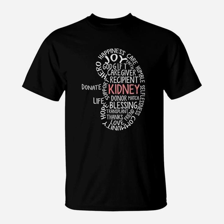 Kidney Transplant Donor Donate Surgery Recovery Gifts T-Shirt