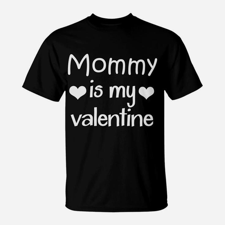 Kids Mommy Is My Valentine Cute Little Kids Valentines Day T-Shirt