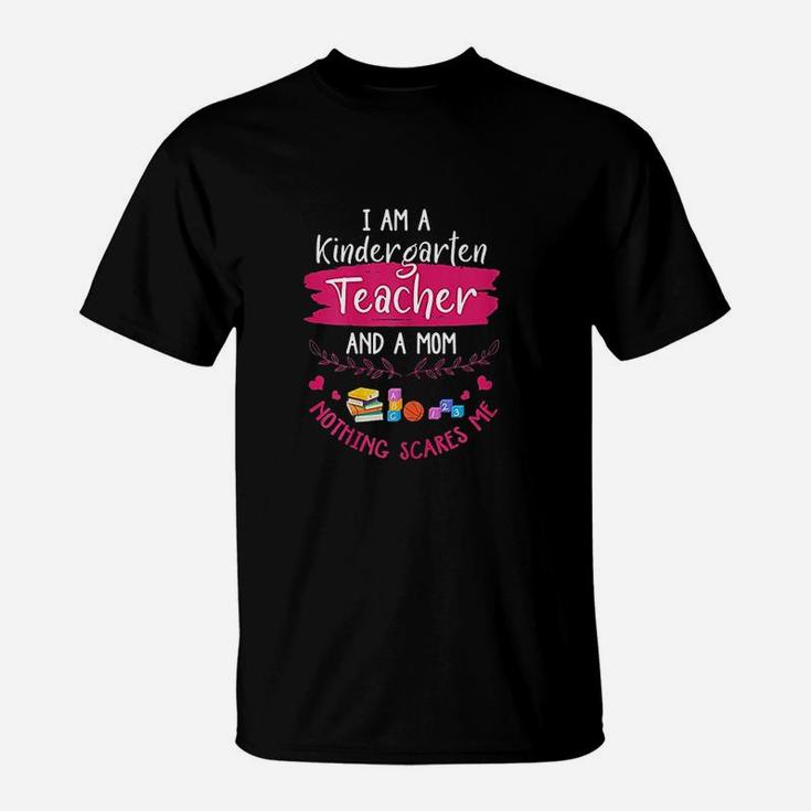 Kindergarten Teacher Mom T-Shirt