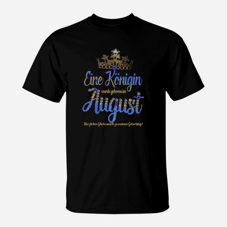 Lidopi T-Shirt Geburtstagskönigin August, Frauen Geburtstagsshirt