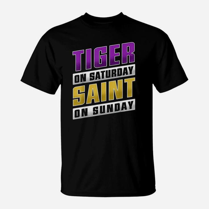 Tiger On Saturday Saint On Sunday Louisiana Football Apparel T-Shirt Tiger On Saturday Saint On Sunday Louisiana Football Apparel T-Shirt