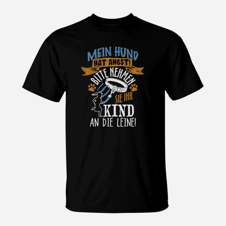 Lustiges Hunde-T-Shirt Mein Hund hat Angst! Kind an Leine, Schwarz